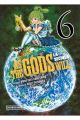 AS THE GODS WILL: LA SECUELA 6