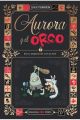 AURORA Y EL ORCO. EN EL MUNDO DE LOS ELFOS 2