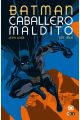 BATMAN. CABALLERO MALDITO