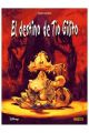BIBLIOTECA DISNEY. EL DESTINO DEL TIO GILITO