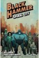 BLACK HAMMER. SPIRAL CITY 9