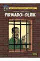 BLAKE Y MORTIMER. FIRMADO OLRIK 30