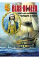 BLAS DE LEZO. LA HISTORIA DEL HÉROE DE CARTAGENA DE INDIAS