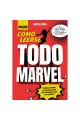 COMO LEERSE TODO MARVEL