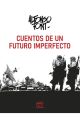 CUENTOS DE UN FUTURO IMPERFECTO