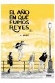EL AÑO EN QUE FUIMOS REYES 1