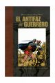 EL ANTIFAZ DEL GUERRERO