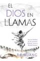 EL DIOS EN LLAMAS