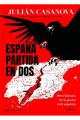 ESPAÑA PARTIDA EN DOS