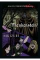 FRANKENSTEIN + HIKIZURI 26