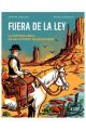 FUERA DE LA LEY