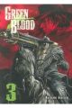 GREEN BLOOD 3