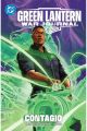 GREEN LANTERN: WAR JOURNAL. CONTAGIO [AMANECER DE DC] 1