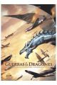 GUERRAS Y DRAGONES. LA BATALLA DE INGLATERRA / LA ESCUADRILLA LAFAYETTE 1