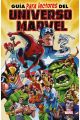 GUÍA PARA LECTORES DEL UNIVERSO MARVEL