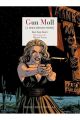 GUN MOLL. A HOLLYWOOD STORY