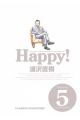 HAPPY 5
