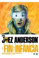 JUEZ ANDERSON. EL FIN DE LA INFANCIA