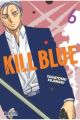 KILL BLUE 6