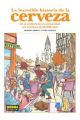 LA INCREIBLE HISTORIA DE LA CERVEZA 5