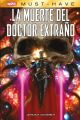 LA MUERTE DEL DOCTOR EXTRAÑO
