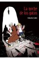 LA NOCHE DE LOS GATOS