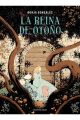 LA REINA DE OTOÑO