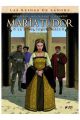 LAS REINAS DE LA SANGRE: MARIA TUDOR. LA REINA SANGUINARIA
