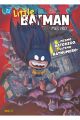 LITTLE BATMAN. MES UNO 2