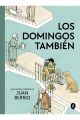 LOS DOMINGOS TAMBIÉN