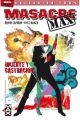 MASACRE MAX MUERTE Y CASTRACION 3