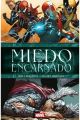 MIEDO ENCARNADO