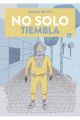 NO SOLO TIEMBLA
