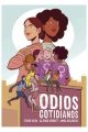 ODIOS COTIDIANOS