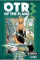 OTR OF THE FLAME 3