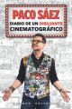 PACO SAEZ. DIARIO DE UN DIBUJANTE CINEMATOGRAFICO
