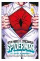 PETER PARKER. EL ESPECTACULAR SPIDERMAN DE CHIP ZDARSKY: LA COLECCIÓN COMPLETA