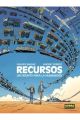 RECURSOS. UN DESAFÍO PARA LA HUMANIDAD