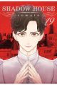 SHADOW HOUSE 19