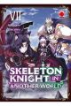 SKELETON KNIGHT IN ANOTHER WORLD 7