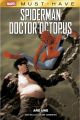 SPIDERMAN/DOCTOR OCTOPUS: AÑO UNO