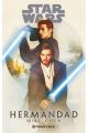 STAR WARS. LA HERMANDAD (NOVELA)