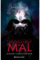 STAR WARS: MAESTRO DEL MAL (NOVELA)