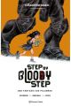 STEP BY BLOODY STEP