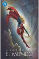 SUPERGIRL. EL MUNDO