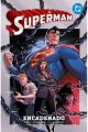 SUPERMAN. EL ENCADENADO [AMANECER DE DC] 2