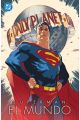SUPERMAN. EL MUNDO