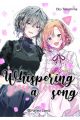 WHISPERING YOU A LOVE SONG 10