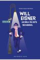 WILL EISNER, UN SIGLO DE ARTE SECUENCIAL